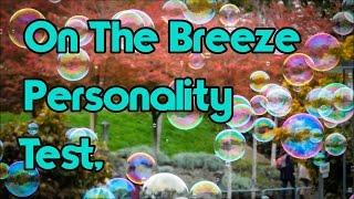 Japanese Personality Test: Adrift On The Breeze