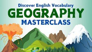 The Complete Geography English Masterclass 