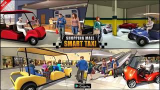 Shopping Mall Smart Taxi: Family Car Taxi Games