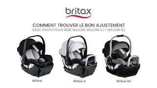 FRENCH: How to Find the Right Fit: Willow, Willow S, & Willow SC Infant Car Seats