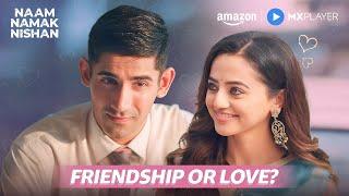 Helly Shah & Varun Sood's Chemistry | Naam Namak Nishan | Amazon MX Player