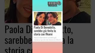 PAOLA DI BENEDETTO E RKOMI SI SONO LASCIATI #shorts #paoladibenedetto #rkomi #xfactor2022 #gossip