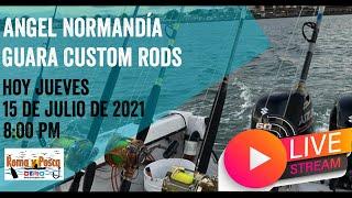 Guara Custom Rods - Rema y Pesca - Episodio #10