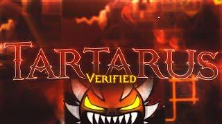 TARTARUS VERIFIED! By Riot and more [LEGENDARY DEMON] | Geometry Dash