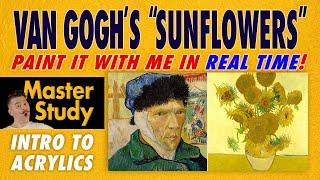 Paint Vincent van Gogh's "Sunflowers (4th Version I)" (1888)! Master Study – Easy Intro Acrylic