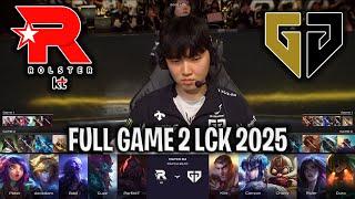 KT PEAK FORM VS GENG! - KT vs GEN GAME 2 LCK SPRING 2025 W9D2 | KT ROLSTER vs GENG G2 LCK 2025