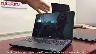 Laptop đồ hoạ và chơi Games cấm được mua máy Chip U và VGA On Là Chán Lắm