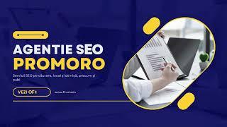 Agentie Optimizare SEO - PROMORO