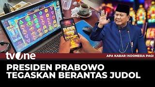 [FULL] Presiden Prabowo Tegaskan Berantas Judi Online | AKIP tvOne