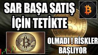 CİDDİYET HAT SAFHADA SATMAK ZORUNDA KALABİLİRİZ /BİTCOİN TREND KIRILMADI BU GECE KAPANIŞ VAR ALTCOİN