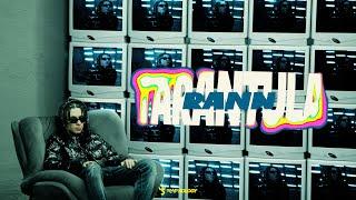 Rann - Tarantula (Official Music Video) | Rapkology