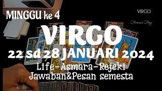 VIRGO️7 HARI KEDEPAN22 sd 28 JANUARI 2024 || RAMALAN ZODIAK MINGGU ke 4 #7hari#ramalanzodiak