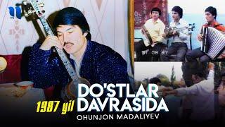 Ohunjon Madaliyev do'stlar davrasida 1987-yil