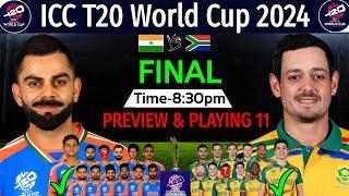 T20 World Cup 2024 - Final Match | India Vs South Africa Details & Playing 11 | WC 2024 Ind Vs SA |