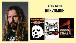 Rob Zombie Top 10 Movies of Rob Zombie| Best 10 Movies of Rob Zombie