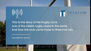 The Remarkable Comeback of the Rugby Lions Club - Telecom Infrastructure Partners UK case study