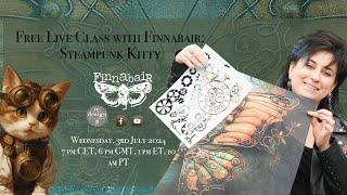 Steampunk Kitty - Free Live Class with Finnabair
