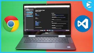 How to Install Visual Studio Code on a Chromebook