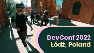 DevRel Vlog 02 - DevConf, Łódź, Poland, September 2022