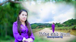 Txias Siab Lawm / Dawb Yaj / COVER/ Nkauj Tawm Tshiab / 7/7/2024