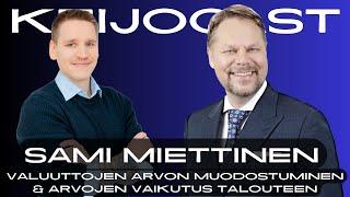 Sami Miettinen: Valuuttapolitiikka & keskuspankit | Keijocast #103