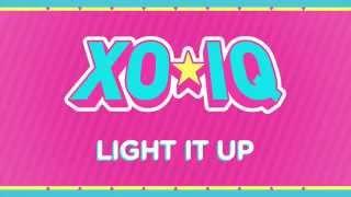 XO-IQ - Light It Up [Official Audio | From the TV Series Make It Pop]