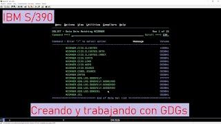 IBM OS/390: Creando y Trabajando con GDGs