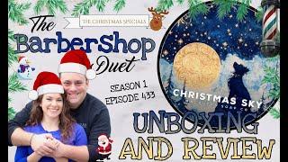 The Barbershop Duet - Christmas Sky Shave Soap by MacDuff’s Soap Co - Unboxing and Review