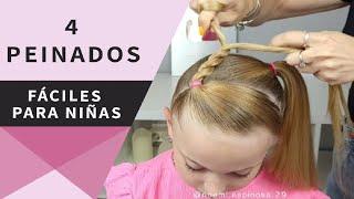 4 PEINADOS FÁCILES PARA NIÑAS/ PEINADOS CON LIGAS Y TRENZAS