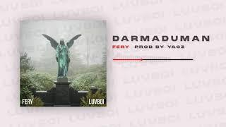 fery - darmaduman (prod. by yagz) [Official Audio]