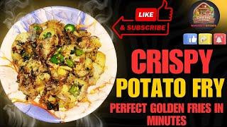 "How to Make Crispy Potato Fry | کرسپی آلو کی فرائی بنائیں | क्रिस्पी आलू फ्राई बनाएं"