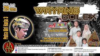 Live Wayang Golek Putra Giriharja3 [ PGH3 ] H. Dadan Sunandar Sunarya - Cimaranten Kuningan