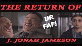 {YTP} RETURN OF J. JONAH JAMESON