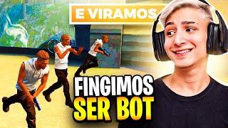 FINGIMOS SER BOT NO CONTRA SQUAD E VIRAMOS O JOGO!!