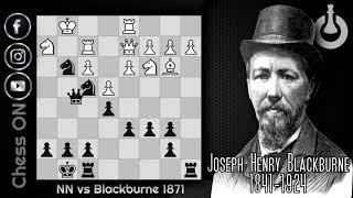 Joseph Henry Blackburne - Best Chess Tactics