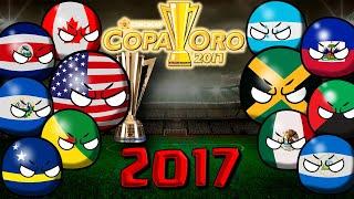 Así fue la COPA ORO CONCACAF 2017 resumen | countryballs