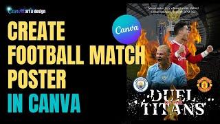 Create Football Soccer match Poster Manchester City v Manchester United Canva Art Design Tutorial