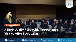 3rd ASEAN Junior Fellowship Program during their visit to AIPA Secretariat