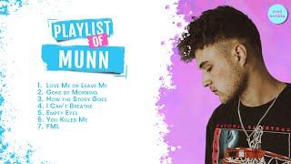 Playlist of MUNN | Best Song of MUNN | MUNN Full Album