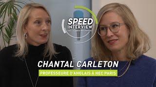 HEC Paris | Speed Interview de l'Egalité des Chances | Chantal Carleton