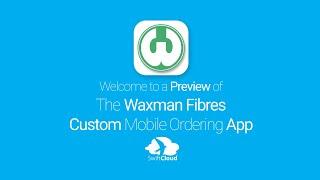 Waxman Fibres - Mobile App Preview - WAX096W