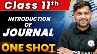 Introduction Of Journal in 1 Shot - Everything Covered | Class 11th | Accountancy 