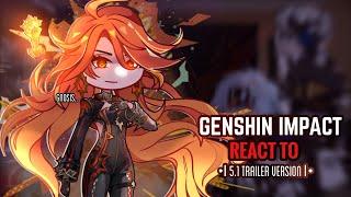  Genshin Impact React to 5.1 Trailer Version || Gacha Club || Fatui