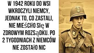 Czarownica. W 1942 roku do wsi wkroczyli Niemcy, ale nie byli na to gotowi...