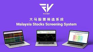 [FiaVest] Malaysia Stocks Screening System || 大马股票筛选系统