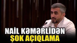 Nail Kəmərlidən şok açıqlama - Prime TV