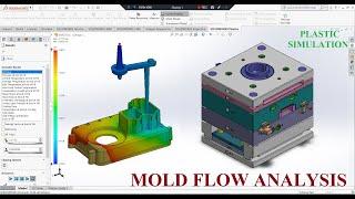 MOLD FLOW Analysis Tutorial or Plastic Flow Simulation in Solidworks- Injection Mold Design Tutorial