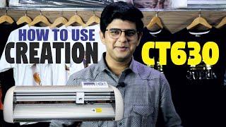 Creation CT630 Vinyl Cutter | Pcut ct630 | How to Use Creation CT630 Plotter Cutter