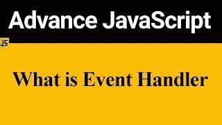 Event Handler in JavaScript (Hindi)