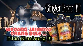 Lihat...!!! Review..Ginger Beer ( Wedang Jahenya orang Bule )